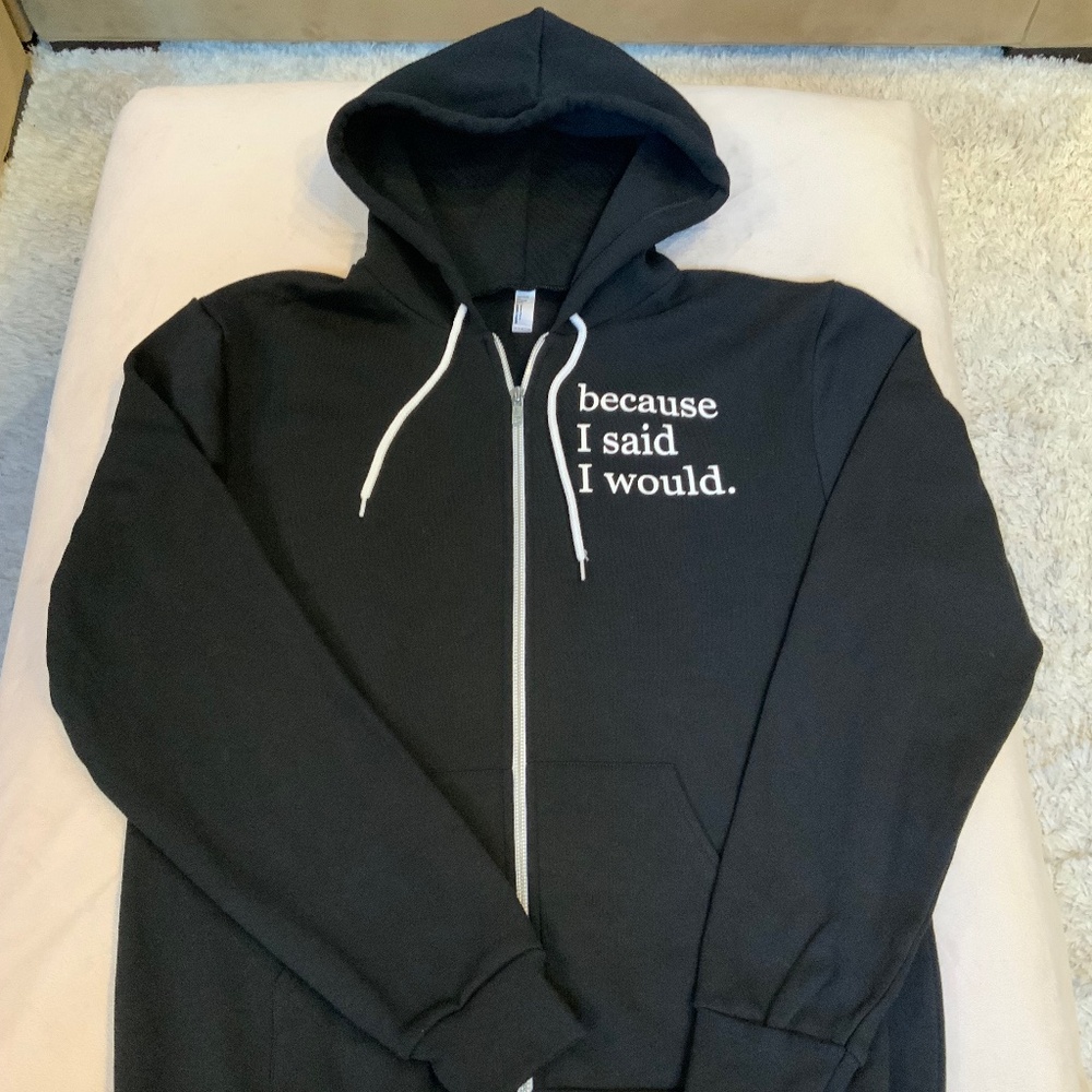 American Apparel Black L Full Zip Hoodie ‘Because I Said I Would “ Minimalist